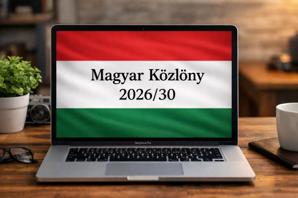 Magyar Közlöny 2026/30 összefoglaló – energia, pénzügy, fejlesztések | Lexplain