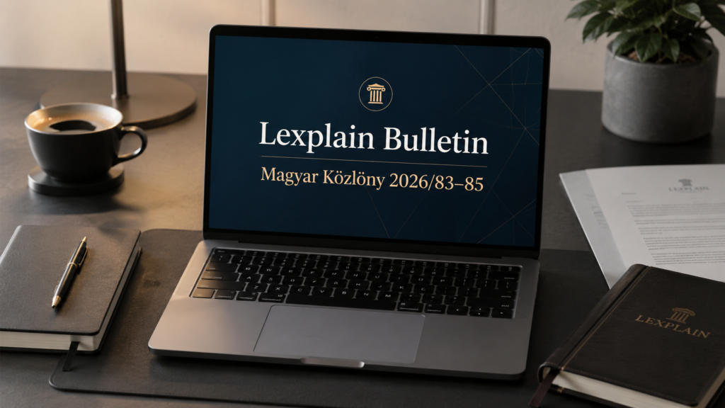 Magyar Közlöny 2026/83–85 – Lexplain Bulletin